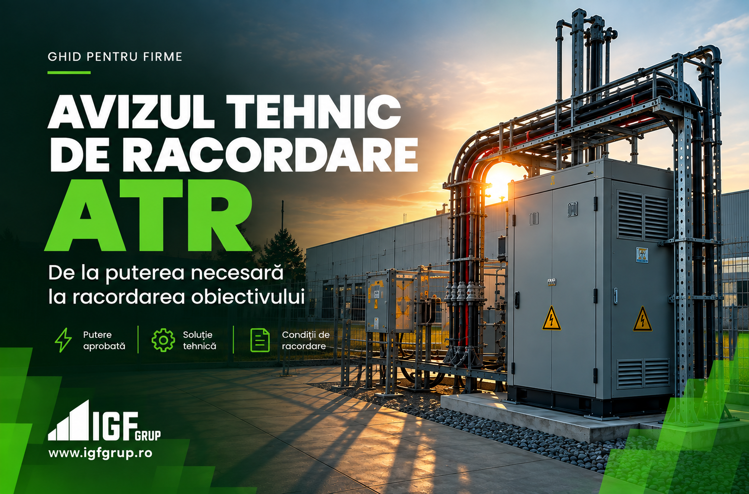 Avizul tehnic de racordare: pașii racordării la rețea, de la cererea de racordare până la punerea sub tensiune — IGF Grup